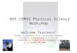 NSF CEMSS Physical Science Workshop