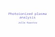 Photoionized  plasma analysis