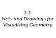 1-1  Nets and Drawings for Visualizing Geometry