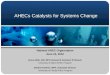 AHECs Catalysts for Systems Change