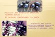 Politics and Ethics of Emerging Technosciences :  Bt  Brinjal Controversy in India