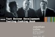 Test Driven Development Testing Cooking Book