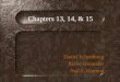 Chapters 13, 14, & 15