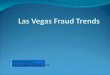 Las Vegas Fraud Trends