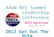 AAUW-NYS Summer   Leadership Conference
