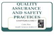 Quality Assurance and  Safety Practices