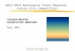 2012-2013 Washington State Regional  Future City Competition