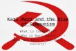 Karl Marx and the Rise of Communism
