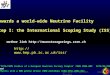 Towards a world-wide Neutrino Facility step I: the International Scoping Study (ISS)