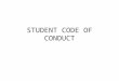 STUDENT CODE OF CONDUCT