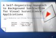 A Self-Organizing Approach to Background Subtraction for Visual Surveillance Applications