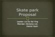 Skate park Proposal