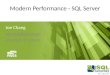 Modern Performance - SQL Server