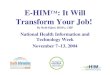 E-HIM ™ : It Will Transform Your Job! By Beth Hjort, RHIA, CHP