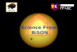 Science From  BiSON