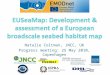 EUSeaMap: Development & assessment of a European broadscale seabed habitat map