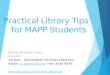 Practical Library Tips for  MAPP  Students