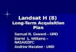 Landsat H (8) Long-Term Acquisition Plan
