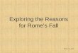 Exploring the Reasons for Rome’s Fall