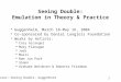 Seeing Double: Emulation in Theory & Practice