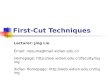 First-Cut Techniques