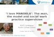 ‘I love MANDELA’: The man, the model and social work practice supervision