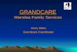 GRANDCARE Wanslea Family Services