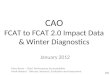 CAO FCAT to FCAT 2.0 Impact Data & Winter Diagnostics