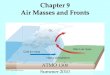 Chapter 9 Air Masses and Fronts