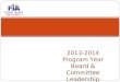 2013-2014 Program Year Board & Committee Leadership Orientation