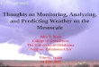 Thoughts on Monitoring, Analyzing, and Predicting Weather on the Mesoscale