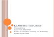 LEARNING  THEORIES