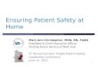 Ensuring Patient Safety at Home