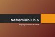 Nehemiah Ch.6