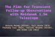 The Plan for Transient  Follow-up Observations with Maidanak 1.5m Telescope
