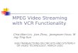MPEG Video Streaming with VCR Functionality