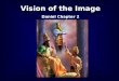 Vision of the Image Daniel Chapter 2