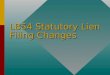 LB54 Statutory Lien Filing Changes