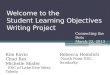 Welcome to the Student Learning Objectives  Writing Project