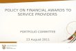 POLICY ON FINANCIAL AWARDS TO SERVICE PROVIDERS