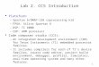 Lab 2. CCS Introduction Plateform :  Spartan 6/OMAP-138 coprocessing kid FPGA: Xilinx Spartan 6