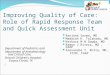 Improving Quality of Care: Role of Rapid Response Team and Quick Assessment Unit