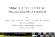 STRATEGIES OF EFFECTIVE PROJECT DELIVERY SYSTEMS