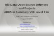 Big Data Open Source Software  and Projects ABDS in  Summary VIII:  Level 11A