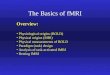 The Basics of fMRI