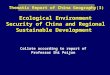 Ecological Environment Security of China and Regional Sustainable Development