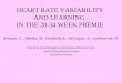 HEART RATE VARIABILITY AND LEARNING  IN THE 28-34 WEEK PREMIE
