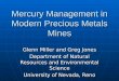 Mercury Management in Modern Precious Metals Mines