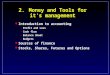 2.Money and Tools for it's management