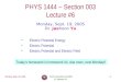 PHYS 1444 – Section 003 Lecture #6